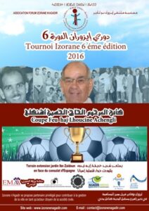 دوري ايزوران نوكادير في طبعته السادسة يخصص كاسا للراحل الحاج الحسين اشنكلي .