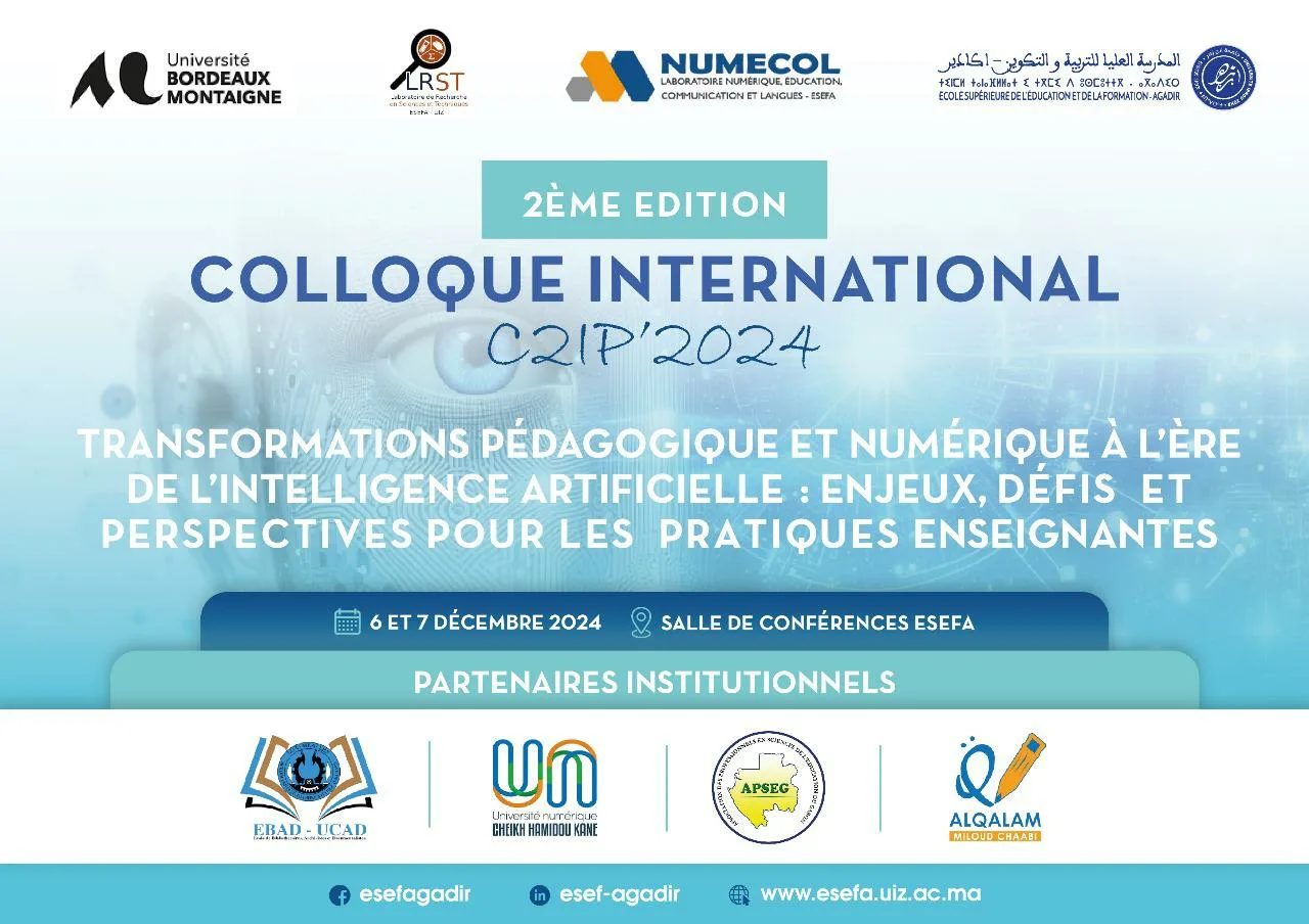 أكادير يحتضن المؤتمر الدولي حول :التحولات البيداغوجية والرقمية في عصر الذكاء الاصطناعي في نسخته الثانية.