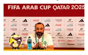 السكتيوي يؤكد “الرغبة الجامحة” في سحق الإمارات وبلوغ نهائي كأس العرب (قطر 2025)